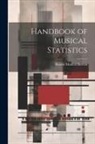 Boston Musical Bureau - Handbook of Musical Statistics
