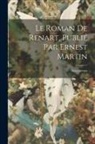 Anoynmous - Le Roman de Renart, publié par Ernest Martin