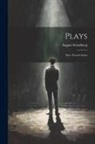 August Strindberg - Plays: First -Fourth Series