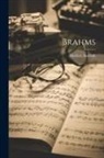 Herbert Antcliffe - Brahms