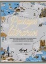 John Sutherland - Paisajes literarios : mapas que llevan al corazón de los lugares reales que componen, inspiran y conforman las mejores obras de ficción del mundo