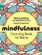 Null, Rockridge Press, Rockridge Press - Mindfulness Coloring Book for Teens