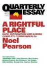 Noel Parson, Noel Pearson - Quarterly Essay 55 a Rightful Place