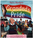 Harry Woodgate - Grandad''s Pride