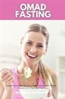Stephanie Hinderock - OMAD Fasting