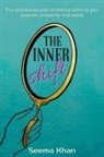 Seema Khan - The Inner Shift