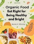 Bonnie A. Whatley - Organic Food