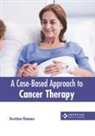Gretchen Flammer - A Case-Based Approach to Cancer Therapy