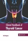 Nell Bingham - Clinical Handbook of Thyroid Cancer