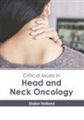 Drake Holland - Critical Issues in Head and Neck Oncology