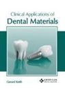 Gerard Keith - Clinical Applications of Dental Materials