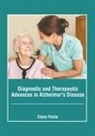 Elena Poole - Diagnostic and Therapeutic Advances in Alzheimer's Disease