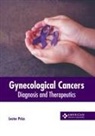 Lester Price - Gynecological Cancers: Diagnosis and Therapeutics