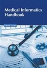 Patrick Garter - Medical Informatics Handbook