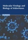 Gus Romero - Molecular Virology and Biology of Iridoviruses