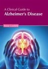 Trevor Cornfield - A Clinical Guide to Alzheimer's Disease