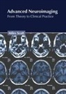 Miles Scott - Advanced Neuroimaging: From Theory to Clinical Practice