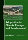 Daisy Mathews - Adaptation to Climate Change and Development