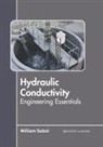 William Sobol - Hydraulic Conductivity: Engineering Essentials