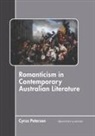 Cyrus Peterson - Romanticism in Contemporary Australian Literature