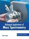 Max Corbyn - Biological Applications of Mass Spectrometry