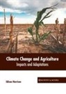 Edison Harrison - Climate Change and Agriculture: Impacts and Adaptations