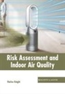 Harlee Knight - Risk Assessment and Indoor Air Quality