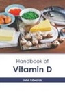 John Edwards - Handbook of Vitamin D