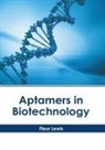 Fleur Lewis - Aptamers in Biotechnology