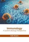 Katie Murphy - Immunology: A Systems Biology Perspective