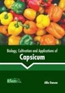 Allie Duncan - Biology, Cultivation and Applications of Capsicum