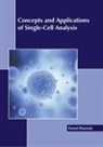 Forest Pearson - Concepts and Applications of Single-Cell Analysis