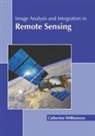 Catherine Williamson - Image Analysis and Integration in Remote Sensing