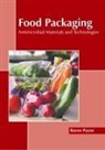 Raven Payne - Food Packaging: Antimicrobial Materials and Technologies