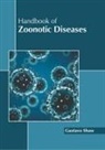 Gustavo Shaw - Handbook of Zoonotic Diseases