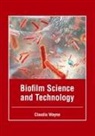 Claudia Wayne - Biofilm Science and Technology