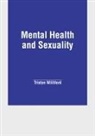 Triston Williford - Mental Health and Sexuality