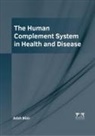 Adah Blair - The Human Complement System in Health and Disease