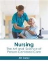 Jim Carrey - Nursing: The Art and Science of Person-Centered Care