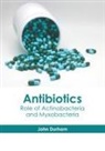 John Durham - Antibiotics: Role of Actinobacteria and Myxobacteria