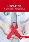 Eliza Blair - Hiv/Aids: A Clinician's Perspective