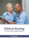Jim Carrey - Clinical Nursing: A Process Approach