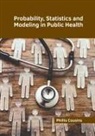 Phillis Cousins - Probability, Statistics and Modeling in Public Health