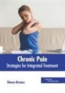 Shawn Breaux - Chronic Pain: Strategies for Integrated Treatment