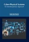Malcolm Boyle - Cyber-Physical Systems: An Interdisciplinary Approach