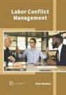 River Watkins - Labor Conflict Management