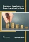 Christopher Lockhart - Economic Development, Growth and Institutions