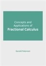 Gerald Paterson - Concepts and Applications of Fractional Calculus