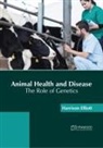 Harrison Elliott - Animal Health and Disease: The Role of Genetics