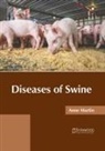 Anne Martin - Diseases of Swine